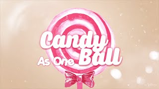 As One - Candy Ball (Cantonese Version) [Lyric Video] 에즈 원(AS1) - 캔디볼