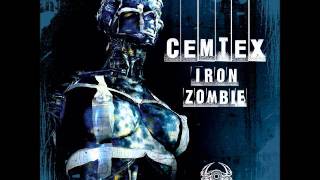 CEMTEX - B2 - Iron Zombie - Iron Zombie EP - NRTX 46