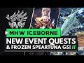 Monster Hunter World Iceborne | Frozen Speartuna Great Sword & New Master Rank Event Quests