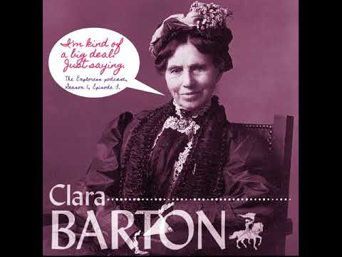(S1, E3) Clara Barton: Angel of the Battlefield