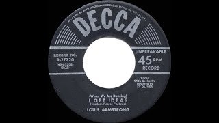 1951 HITS ARCHIVE: I Get Ideas - Louis Armstrong