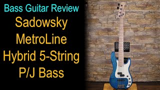 Video thumbnail for Reviewed - Sadowsky MetroLine Hybrid 5 String P/J Bass by Bass Guitar Review