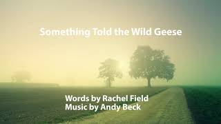 &quot;Something Told the Wild Geese&quot; - UUSGU - with lyrics