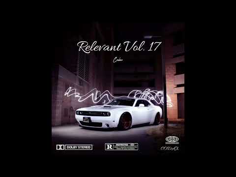 (FREE) West Coast/Detroit Loop Kit - "Relevant Vol. 17" (Shoreline Mafia, Ohgeesy, Fenix Flexin)