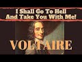 Famous Last Words: Voltaire "I shall go to Hell and take you with me!" (AoT QuickCLIP)