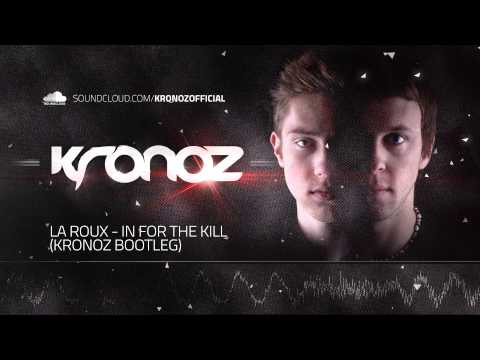 La Roux - In For The Kill (Kronoz Bootleg Preview)