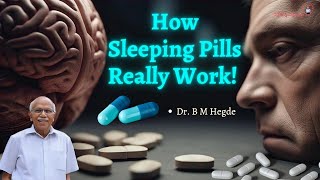 Sleeping Pill SECRET! 🤫💊 Dr. B M Hegde