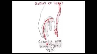 Brothers Of Blood - Let Me In