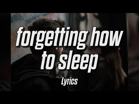 ohsobrkn - forgetting how to sleep (feat. okay amber)