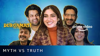 Myth Vs Truth Ft. The Durgamati Cast | Durgamati The Myth | Amazon Original Movie