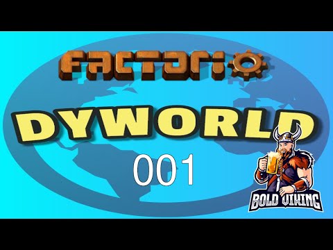 Factorio - DyWorld - 001 - Welcome to Dy!
