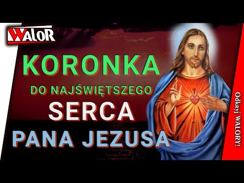 Koronka do Najświętszego Serca Pana Jezusa