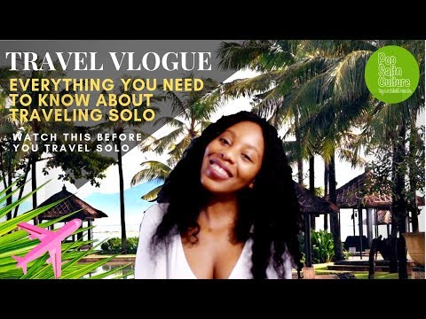 Watch This Before You Travel Solo | What I've Learned about Safety and #SoloTravel | Travel Africa