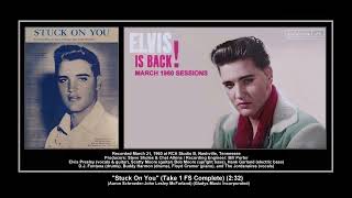 *(1960) RCA &#39;&#39;Stuck On You&#39;&#39; (Take 1 FS Complete) Elvis Presley