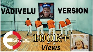 Download lagu Vadivelu Tribute Dance | Vadivelu Forever | E - Grade Dance crew mp3