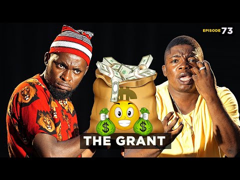 The Grant - Episode 73 (Mark Angel TV)
