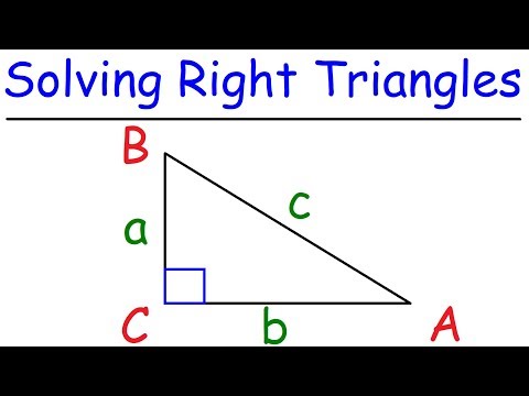 Trigonometry - How To Solve Right Triangles