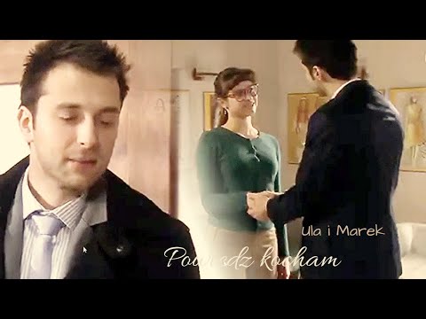 Ula i Marek  -  Powiedz kocham  ||  BrzydUla