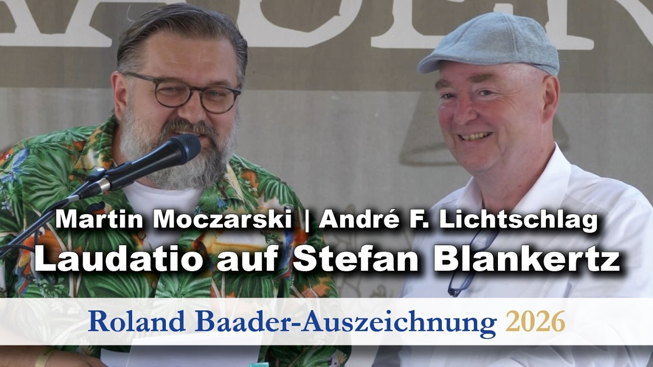 Roland Baader-Treffen 2026: Laudatio auf Stefan Blankertz von André Lichtschlag und Martin Moczarski