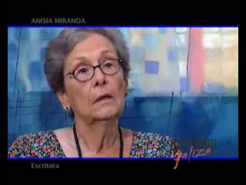 Vídeo: Anisia Miranda en Historias da vida en culturagalega.org