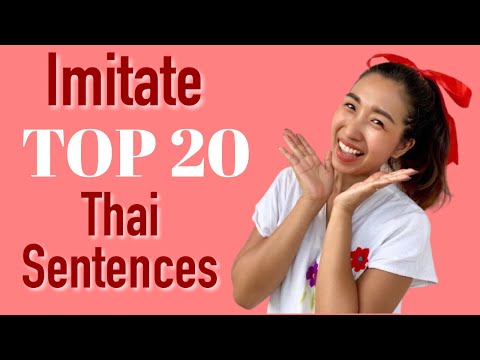 How to Pronounce TOP 20 Thai Sentences CORRECTLY!