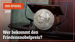 Livestream: Wer bekommt den Friedensnobelpreis? | DER SPIEGEL
