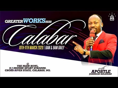 FROM TEARS TO BLESSING By Apostle Johnson Suleman (Greater Works 2020 - Calabar, Ng) Day1 Evening