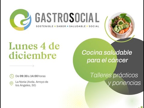 GastroSocial: Cocina saludable para personas con cncer- Edicin otoo 2023