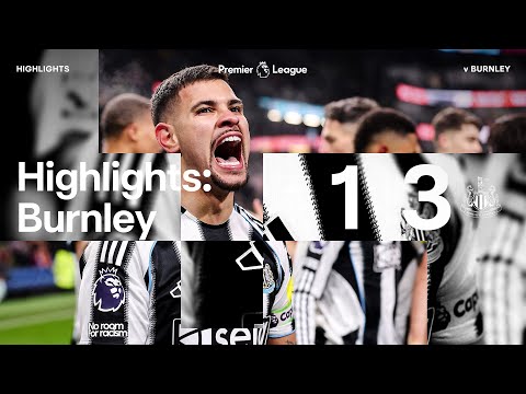 Burnley 1 Newcastle United 3 | Premier League Highlights
