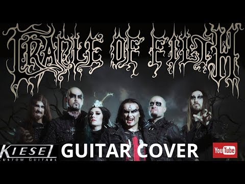 Paul King - Cradle Of Filth - Her Ghost In The Fog [ Guitar Cover ] By: Paul