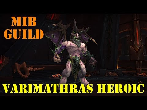 Antorus | MiB Guild | Varimathras Heroic | MM Hunter