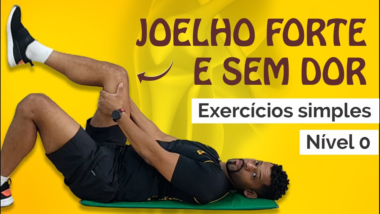 Exercícios p/ FORTALECER O JOELHO em casa  - Nível 0 - Técnicas simples p/ atrites e condropatias