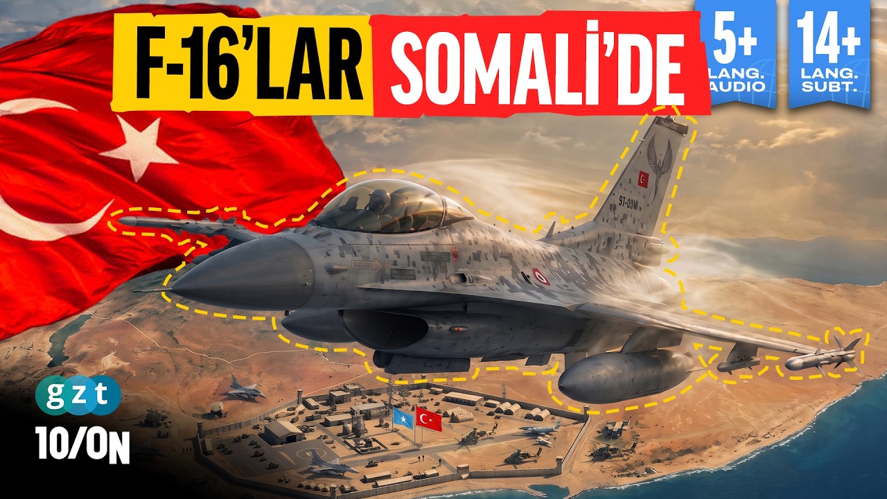 F-16, ATAK ve SİHA’lar Afrika'da: Türkiye Somali'deki askeri gücünü neden artırıyor?