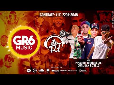MC Don Juan, MC 7 Belo, MC Pikachu, MC Brinquedo - Sempre Acontece (DJ R7)