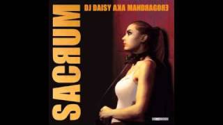 Daisy aka Mandragore - Sacrum