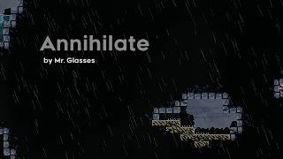 Annihilate (Humility Ending)
