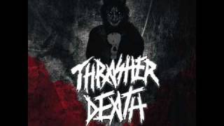 Thrasher Death - Ave Destruction