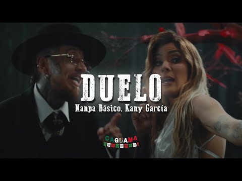 Nanpa Básico, Kany García - Duelo (Letra/Lyrics)