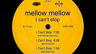 Download lagu Mellow Mellow - I Can't Stop (Parrot Trance) mp3