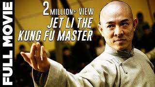 Superhit Jet Li Movie  Jet Li The Kung Fu Master F