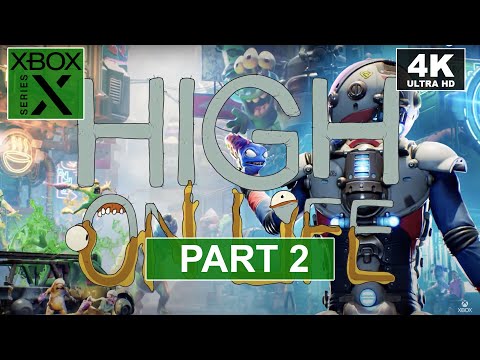 High on Life | Part 2 | Xbox Series X Walkthrough | [4K]