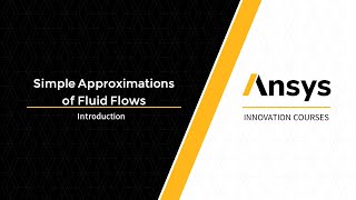 Introduction to Simple Approximations of Fluid Flows - Lesson 1