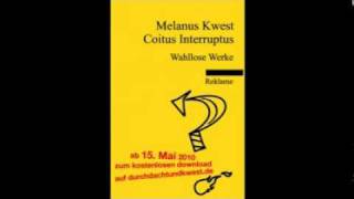 Melanus Kwest - Intro - Coitus Interruptus