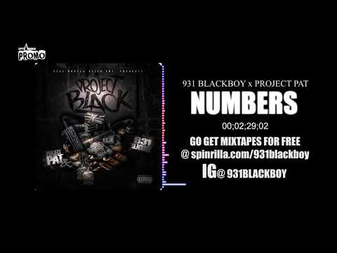 931 BLACKBOY x PROJECT PAT - NUMBERS (SUBMITTED AUDIO)