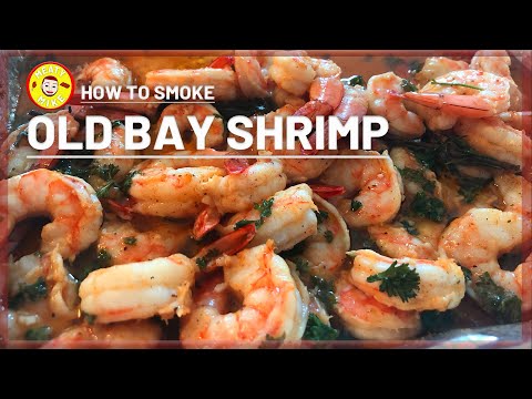 Smoked OLD BAY SHRIMP on the Masterbuilt | How to Smoke Shrimp