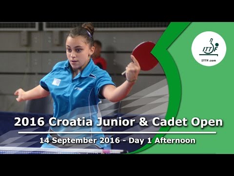 2016 ITTF Croatia Junior & Cadet Open - Day 1 Afternoon