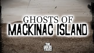 The Ghosts of Mackinac Island | Ghost Stories, Paranormal, Supernatural, Hauntings, Horror