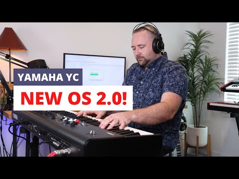 Yamaha YC - OS 2.0 Update Tutorial and New Feature Overview!