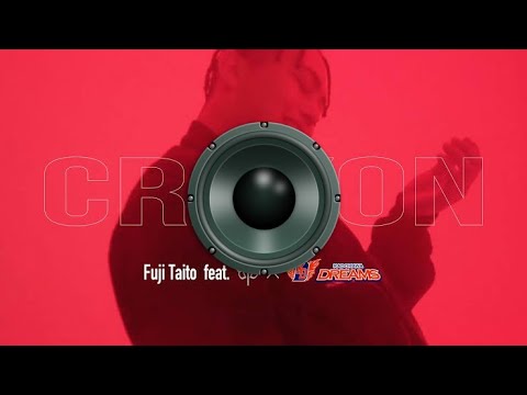 Crayon [Remix] feat. BRIZA YAVAISZ DAZE - Fuji Taito (Prod.ZOT on the WAVE) × KADOKAWA DREAMS(重低音強化)