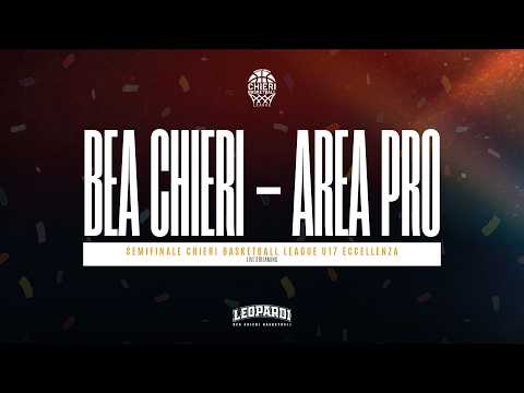 CBL U17 ECCELLENZA | SEMIFINALE: BEA Chieri - Area Pro 2020